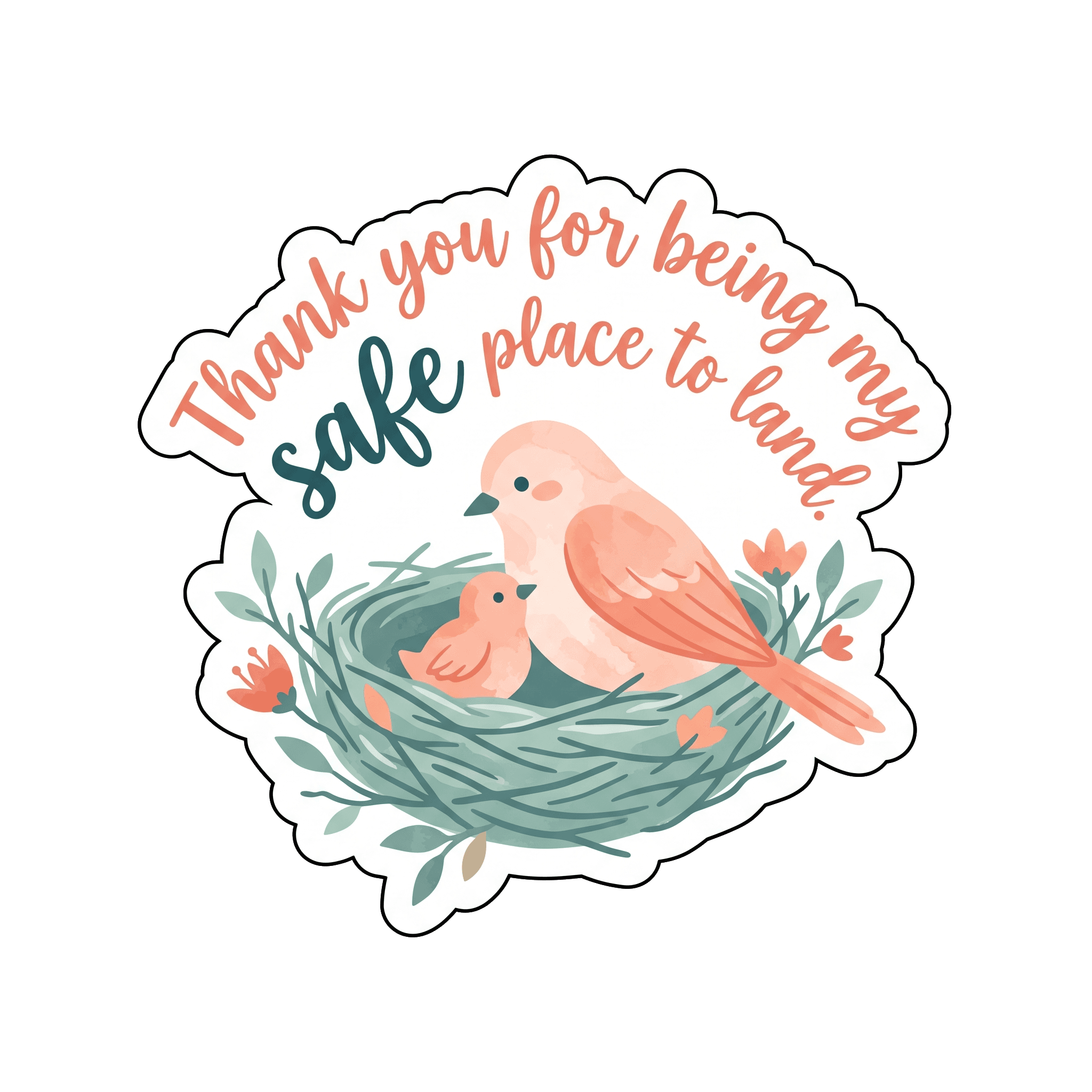 Safe Place to Land Mother's Day Sticker