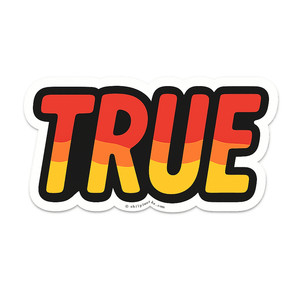 TRUE affirmation graphic in red, orange, and yellow geometric design.