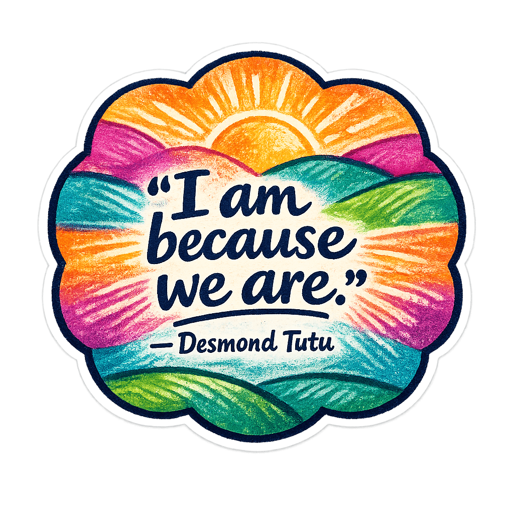 Desmond Tutu Ubuntu Wisdom: Interconnectedness