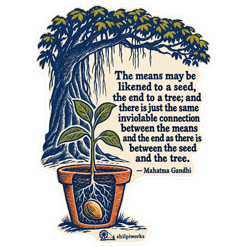 Mahatma Gandhi Seed and Tree Quote Sticker