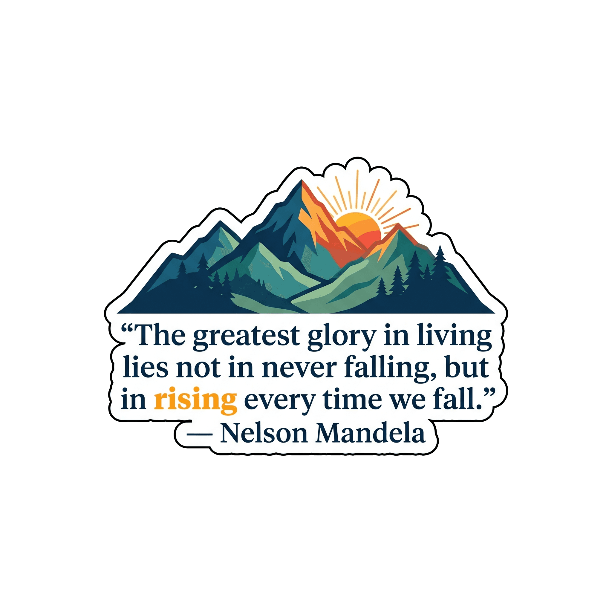 Mandela Resilience Mountain Sunrise