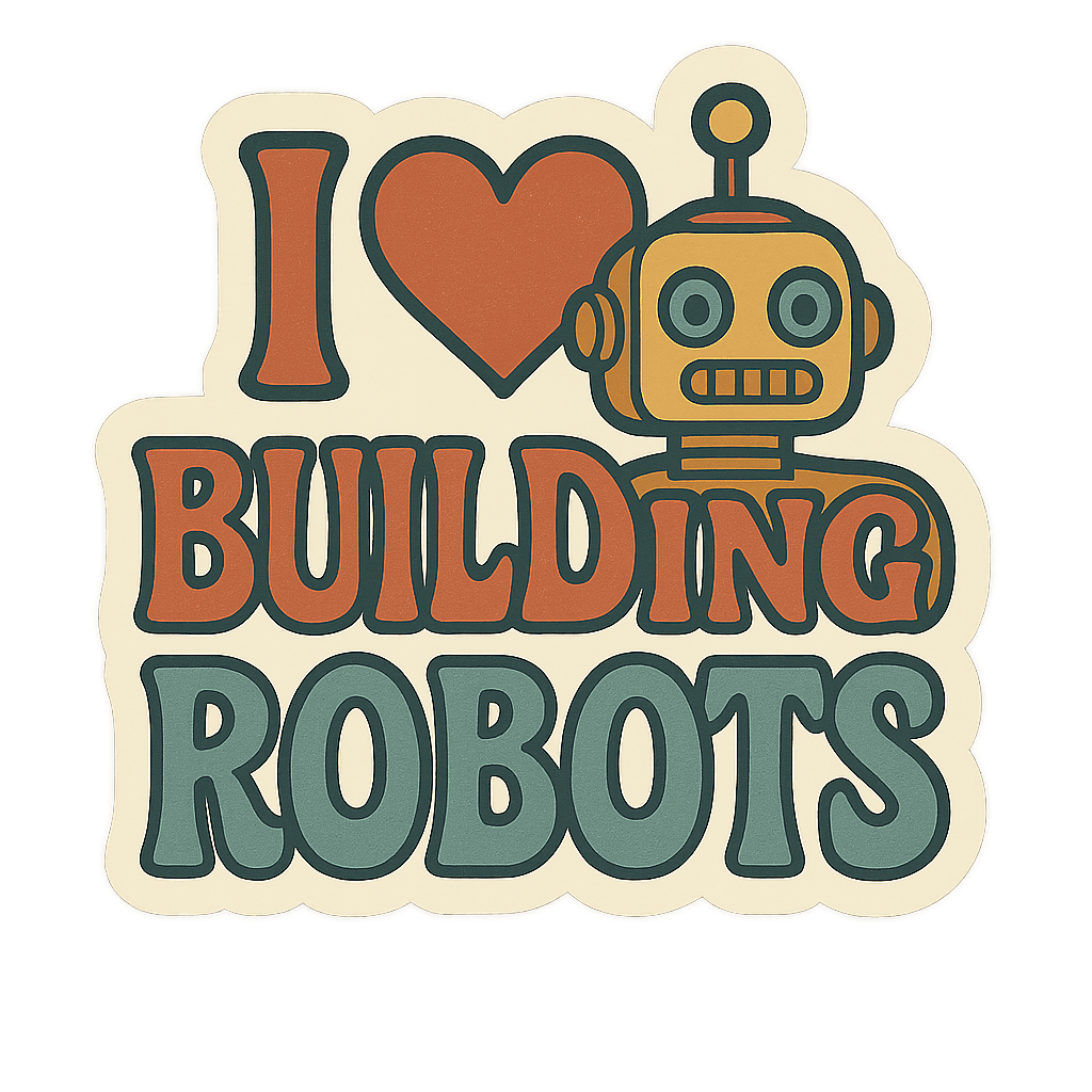 I Heart Building Robots Graphic