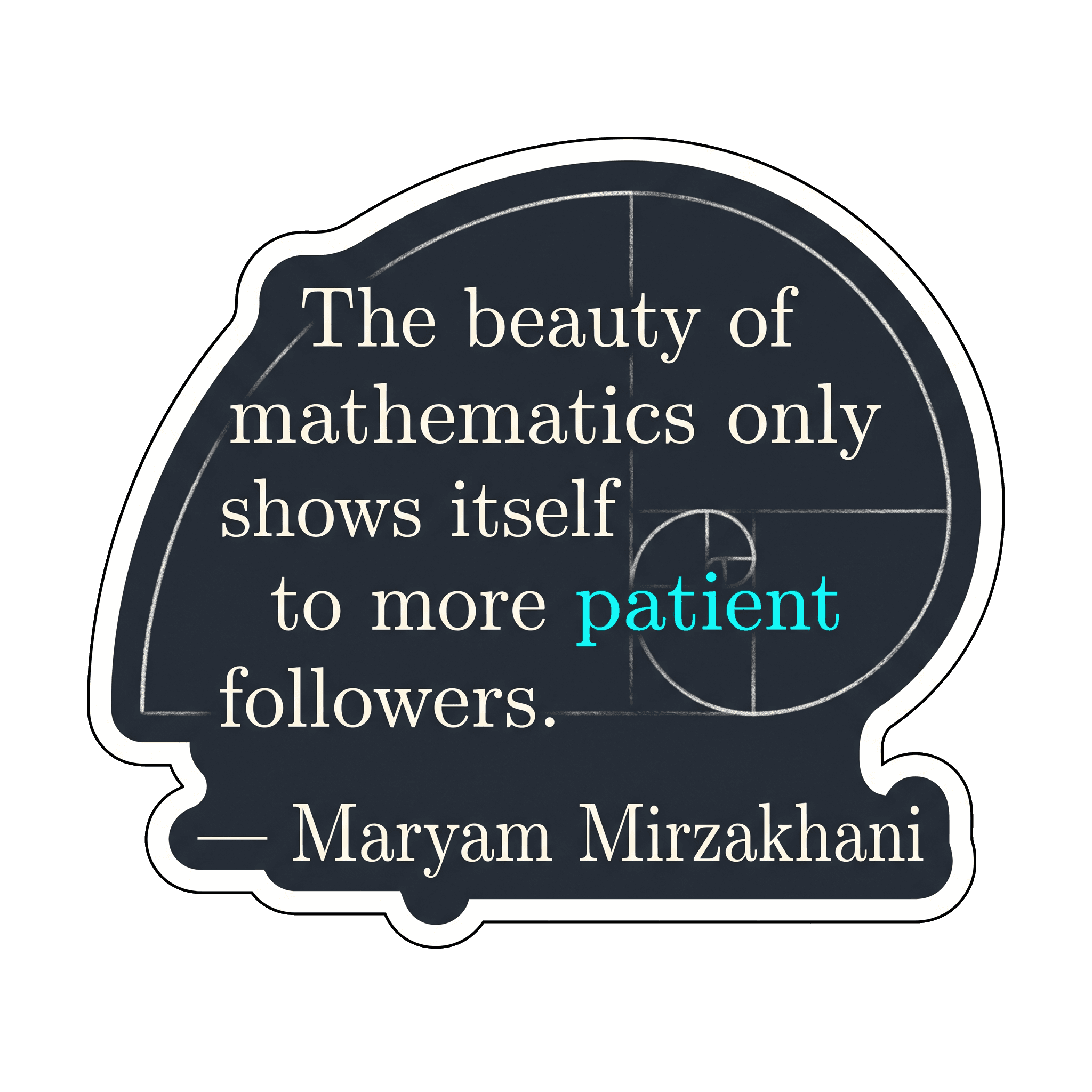 Beauty of Mathematics Quote Sticker
