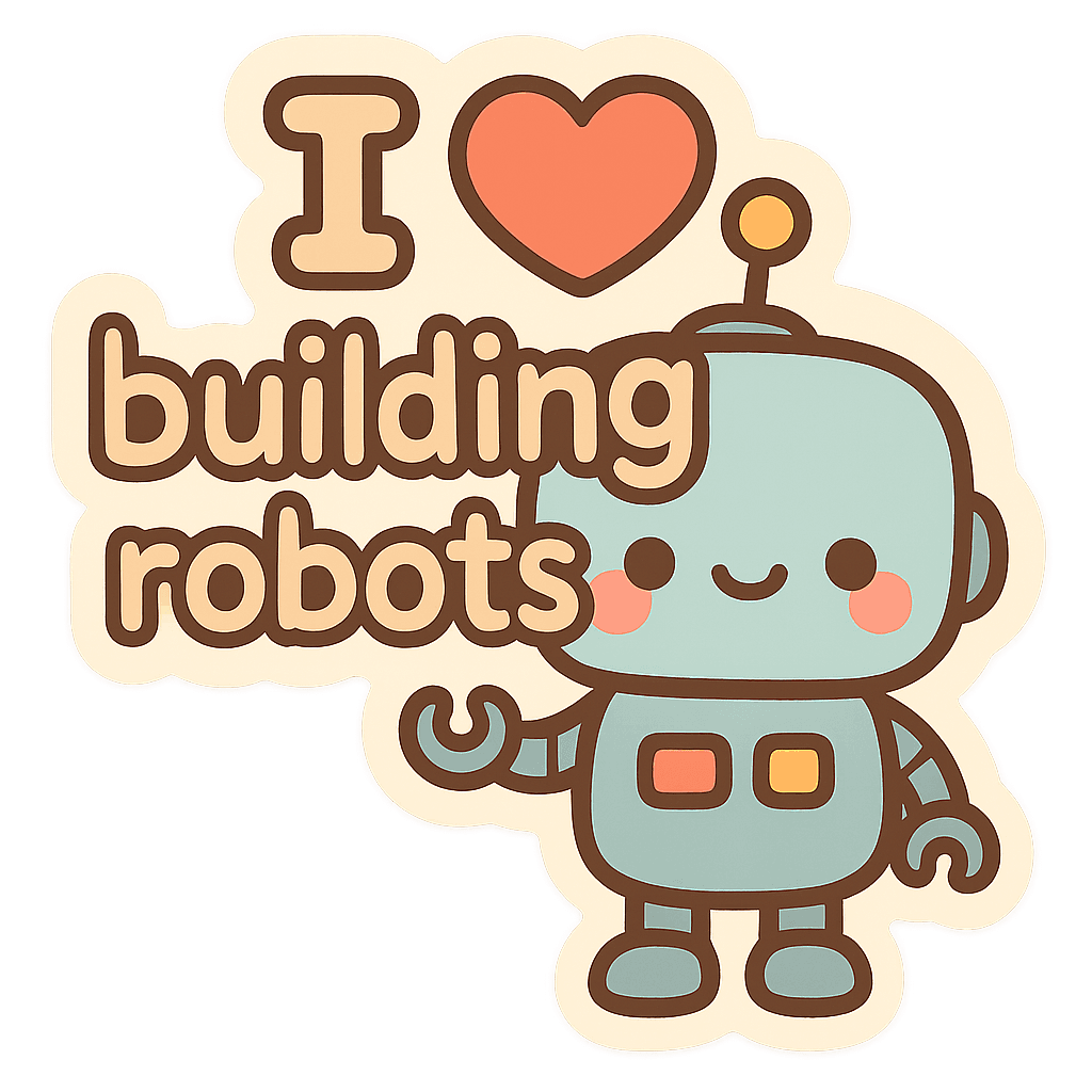 I Heart Building Robots