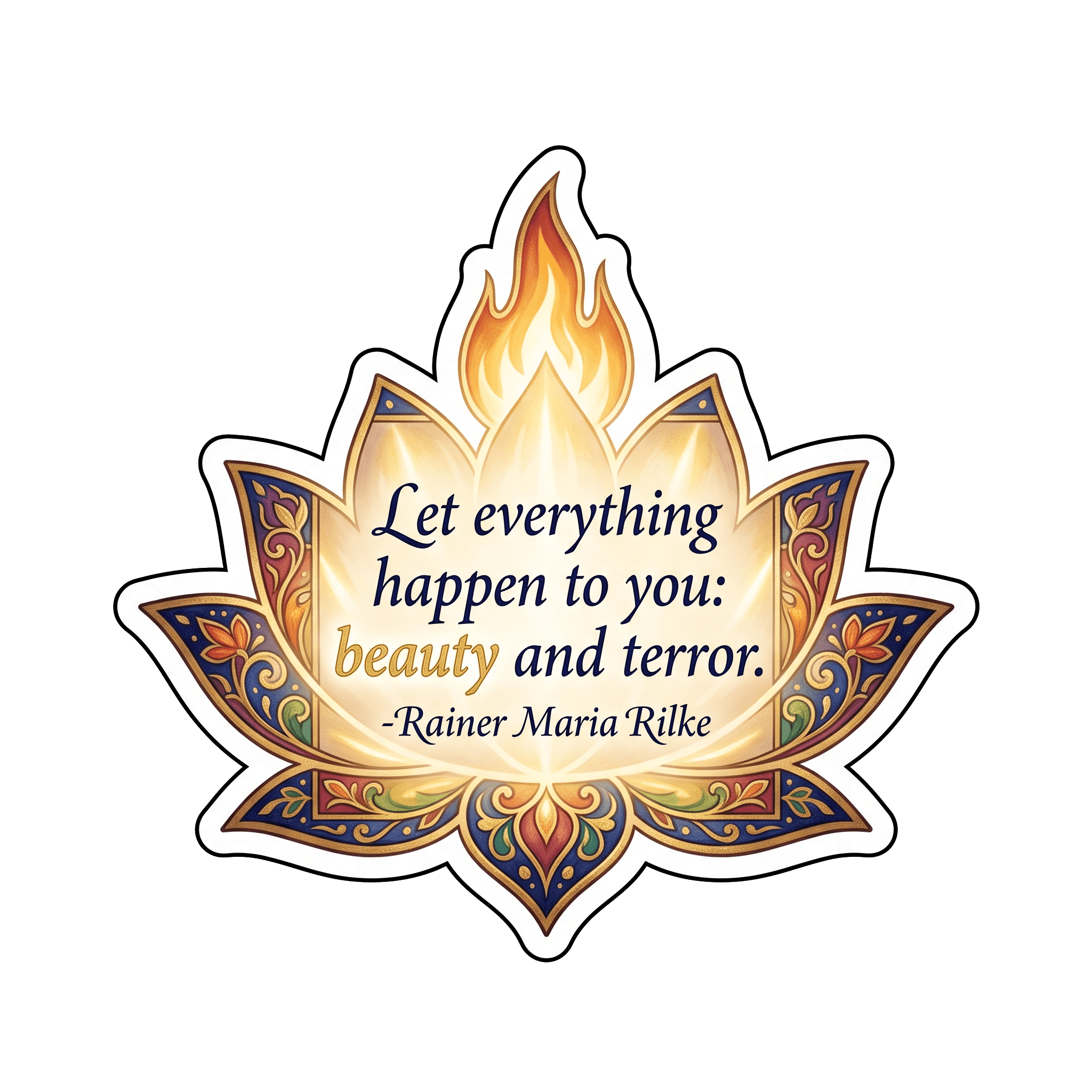 Lotus Flame Rilke Quote