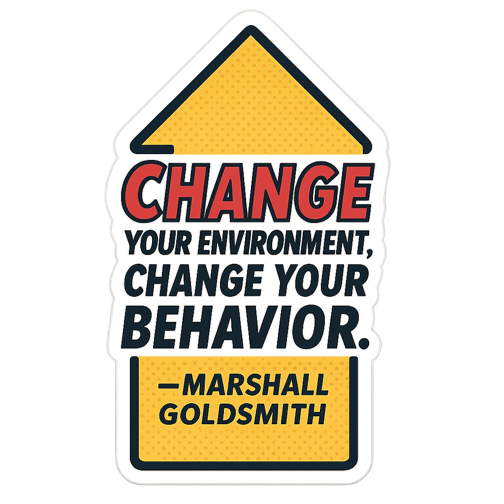 Positive Change Mindset Home Shape Reminder