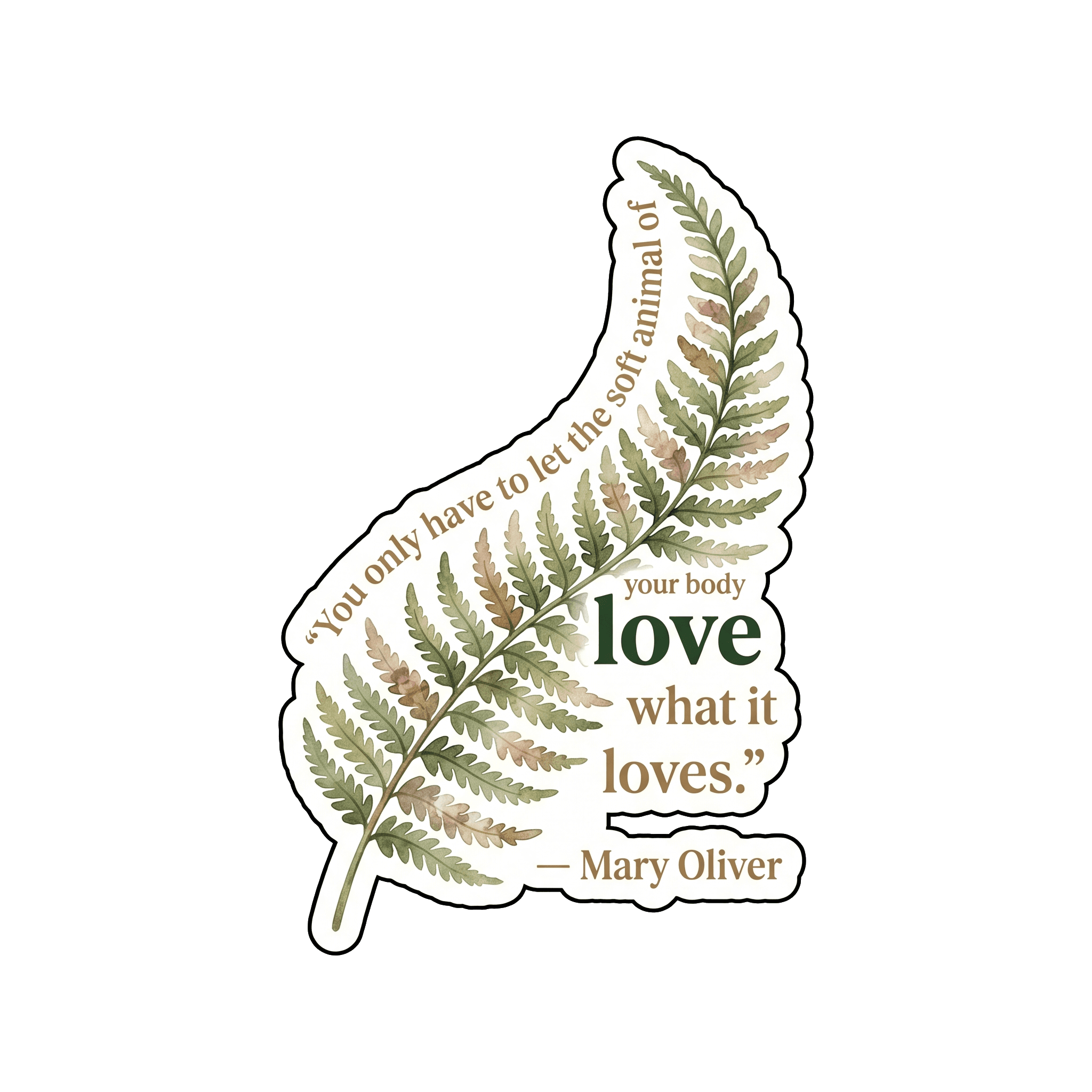 Mary Oliver Body Love Nature Verse