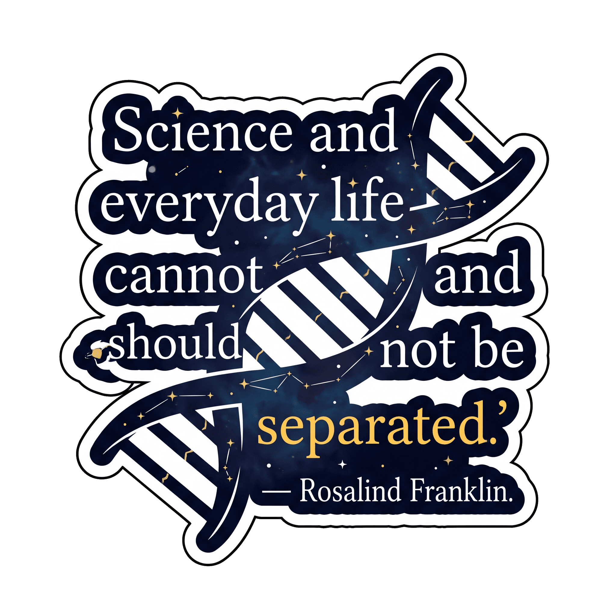 Rosalind Franklin Everyday Science Sticker