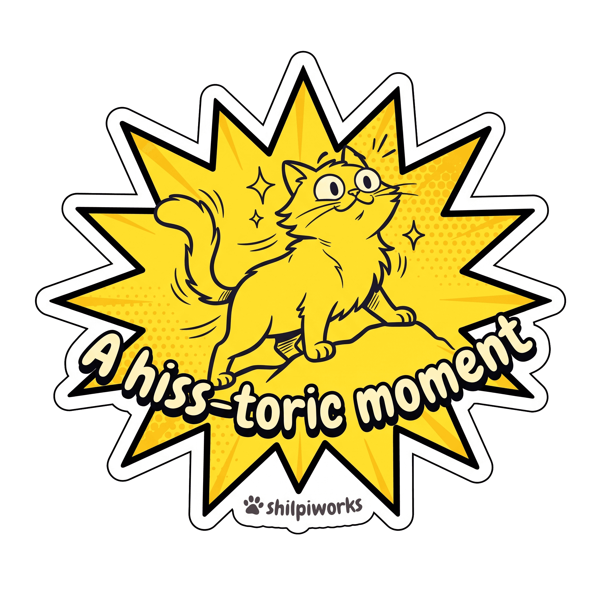 Hiss-toric Moment Feline Explorer Pun
