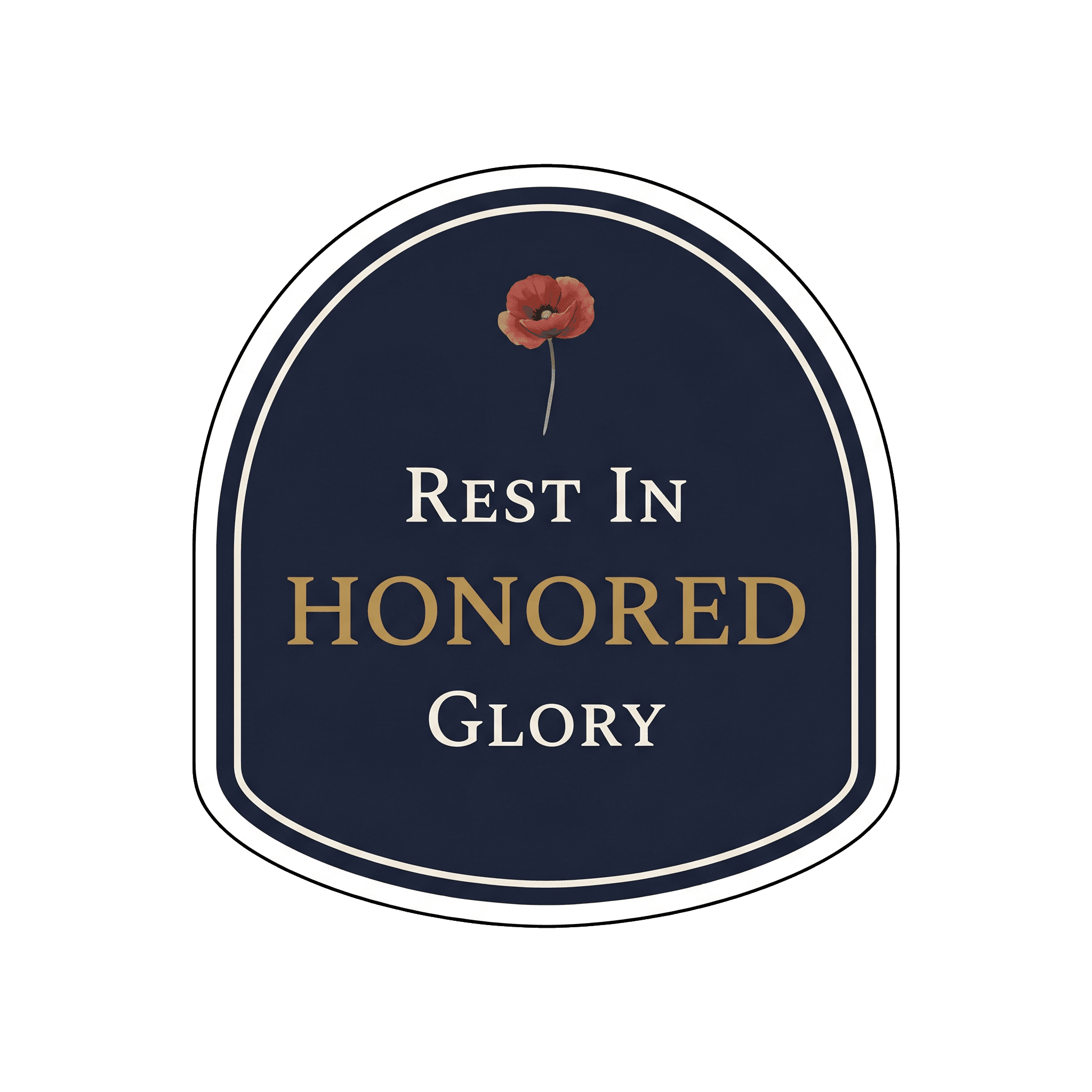 Rest In Honored Glory Remembrance Poppy Badge