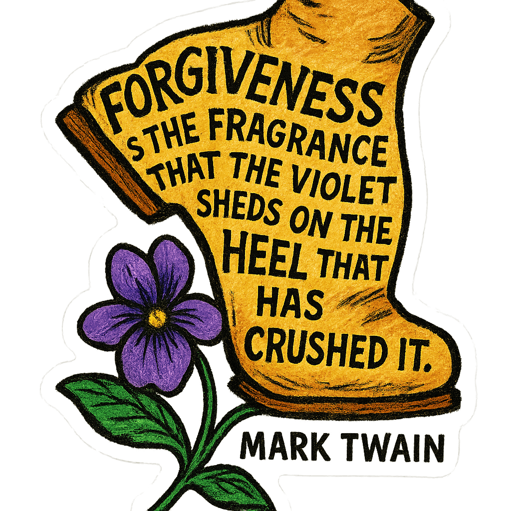 Forgiveness Art - Mark Twain Quote