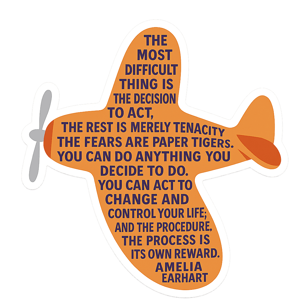 Amelia Earhart Quote Plane