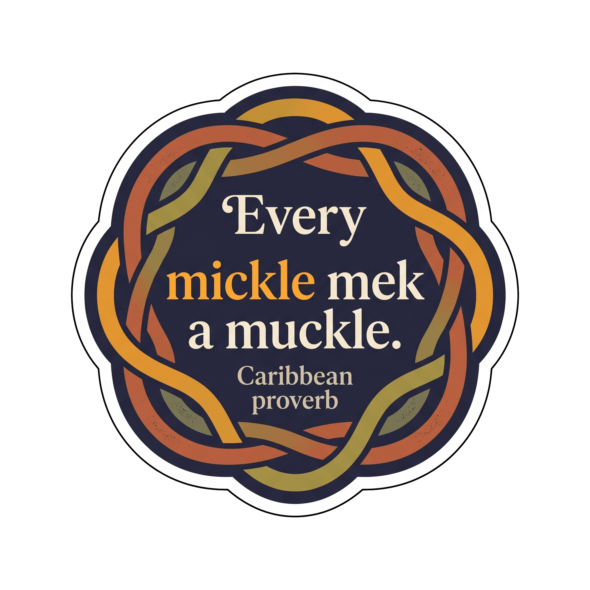 Mickle's Woven Wisdom