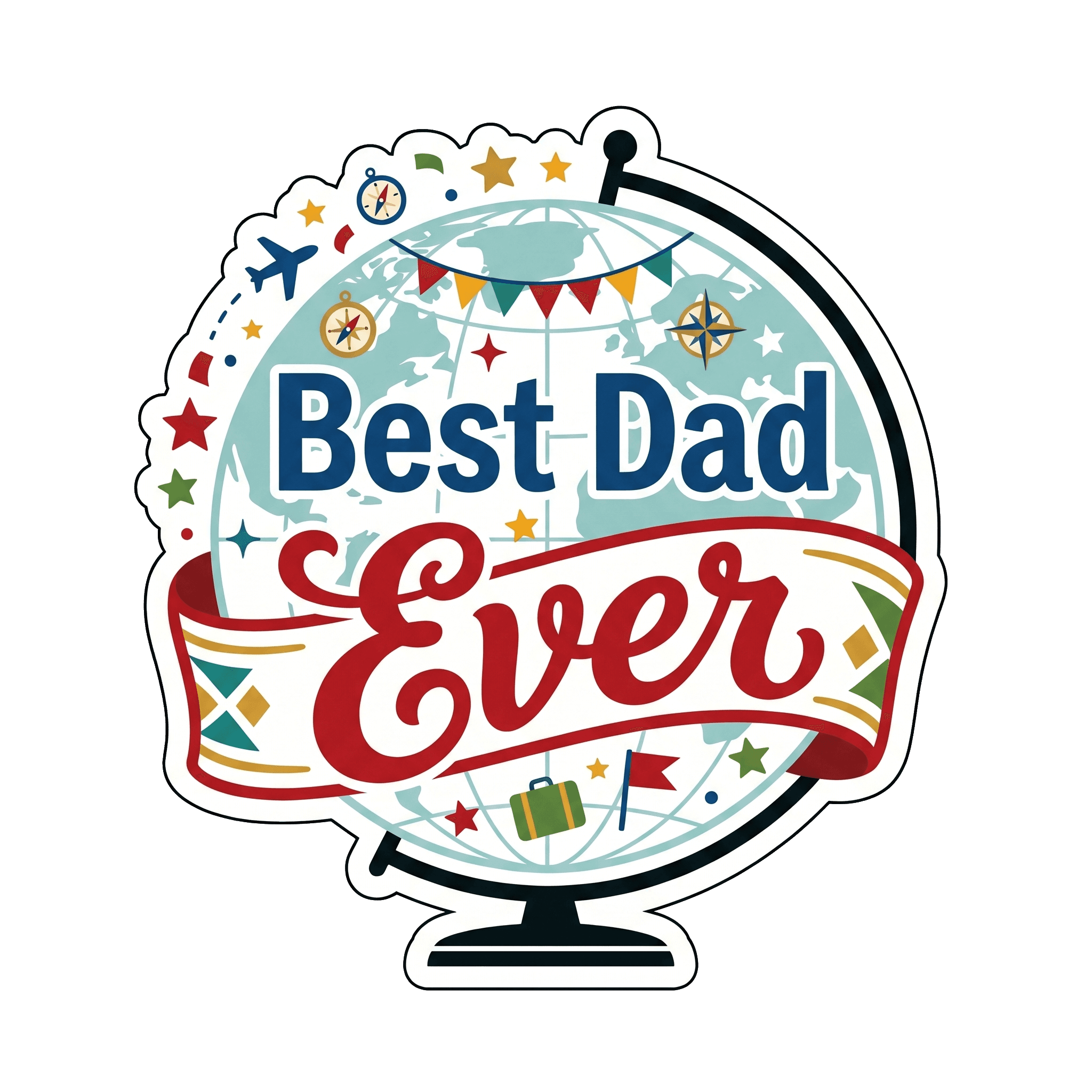 Best Dad Ever Ultimate Tribute Sticker