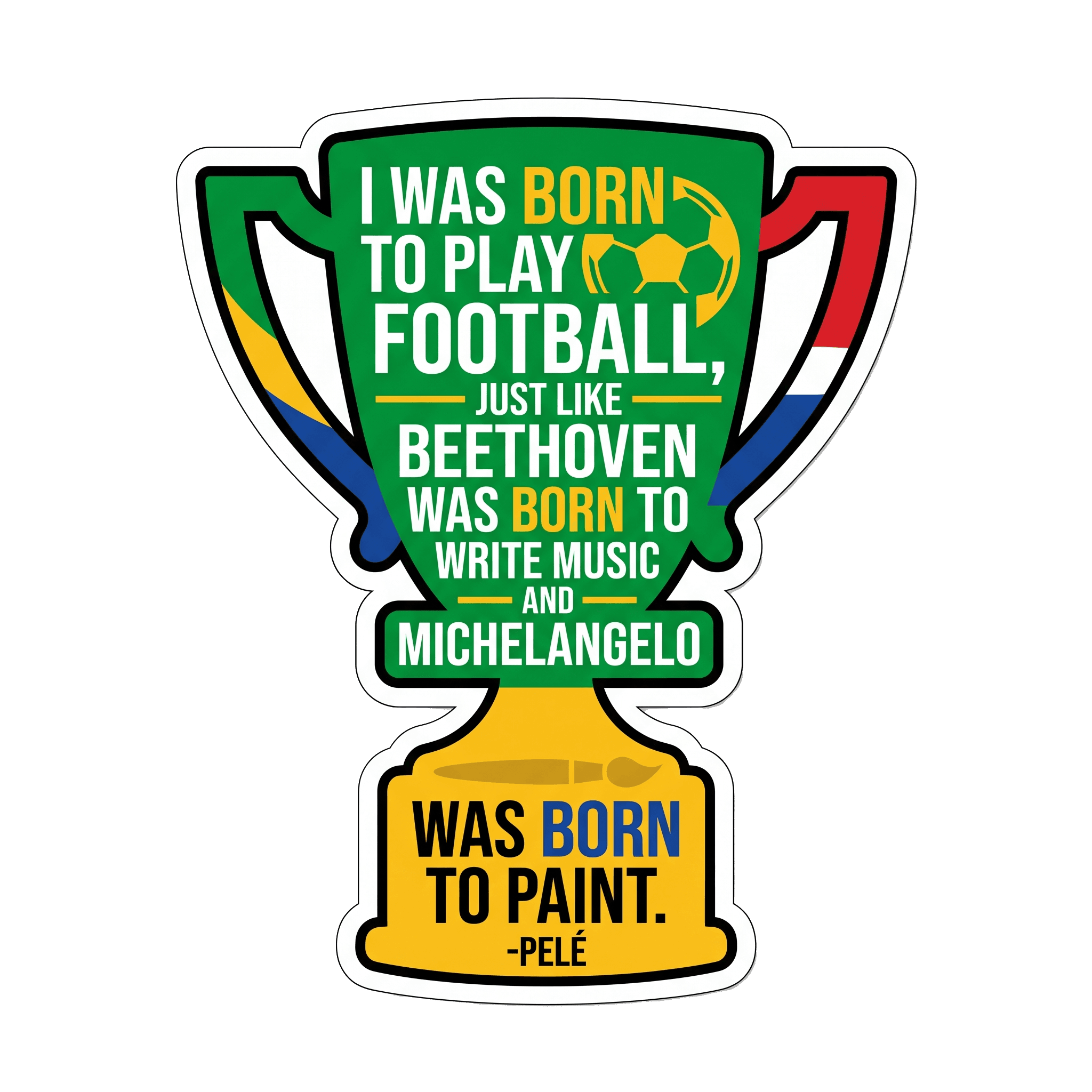 Pelé's Born to Play Football Calling