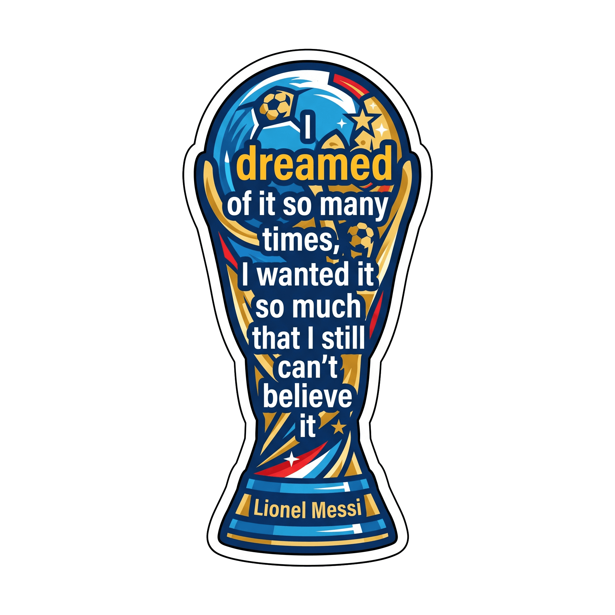 Messi's World Cup Dream Realized