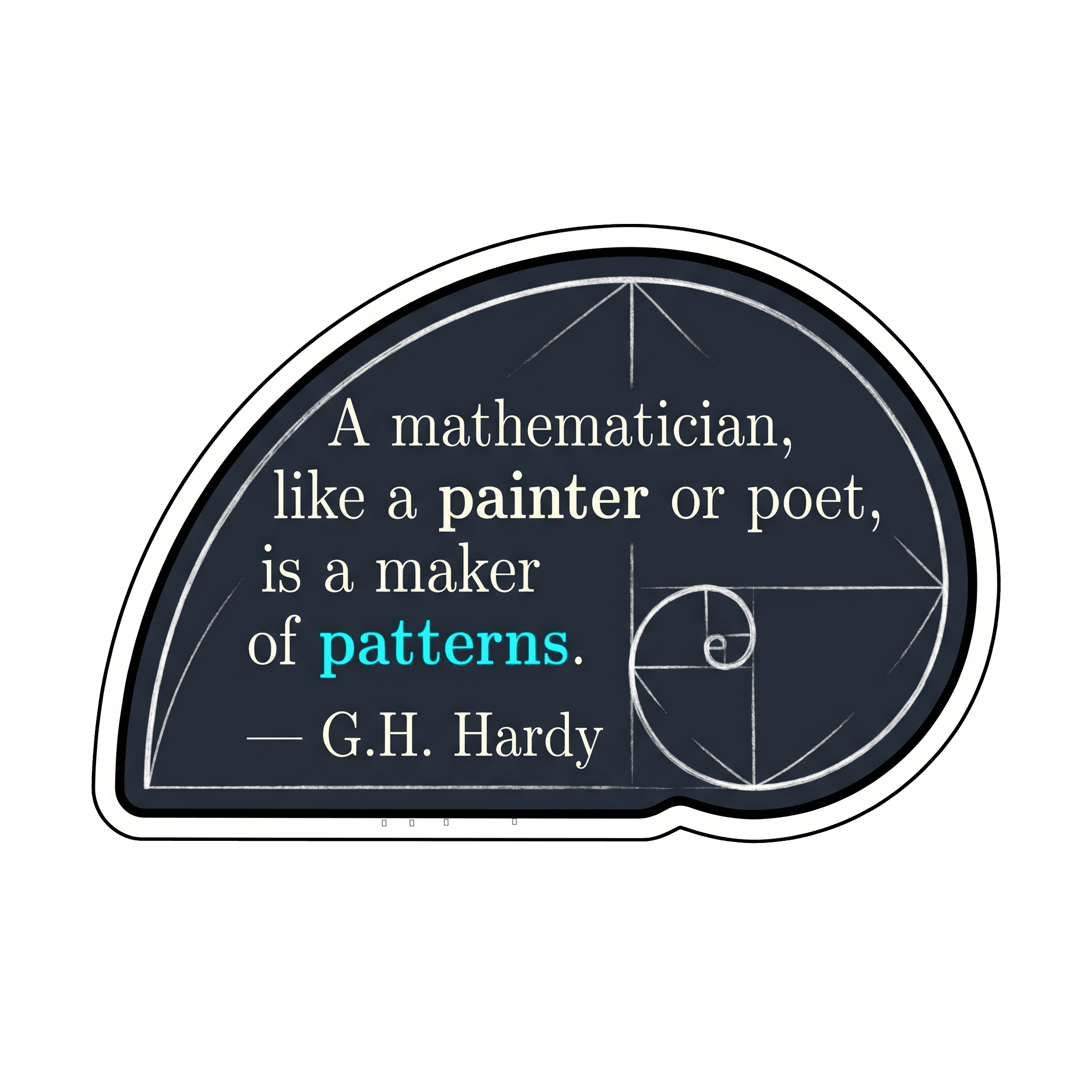 Mathematician: Maker of Patterns Sticker