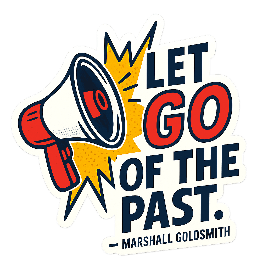 Let Go of the Past Encouragement