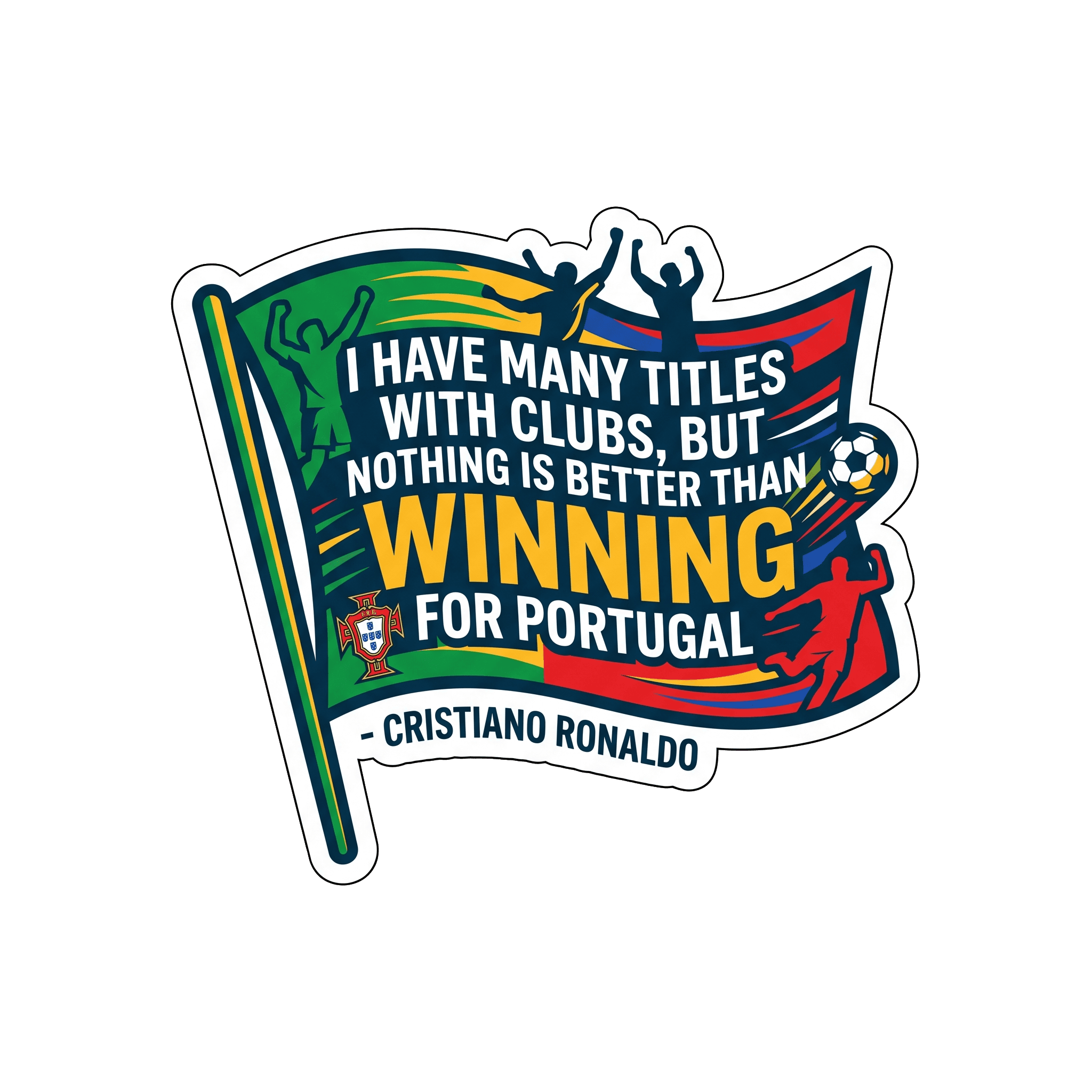 Ronaldo's Portugal Pride Football Legacy