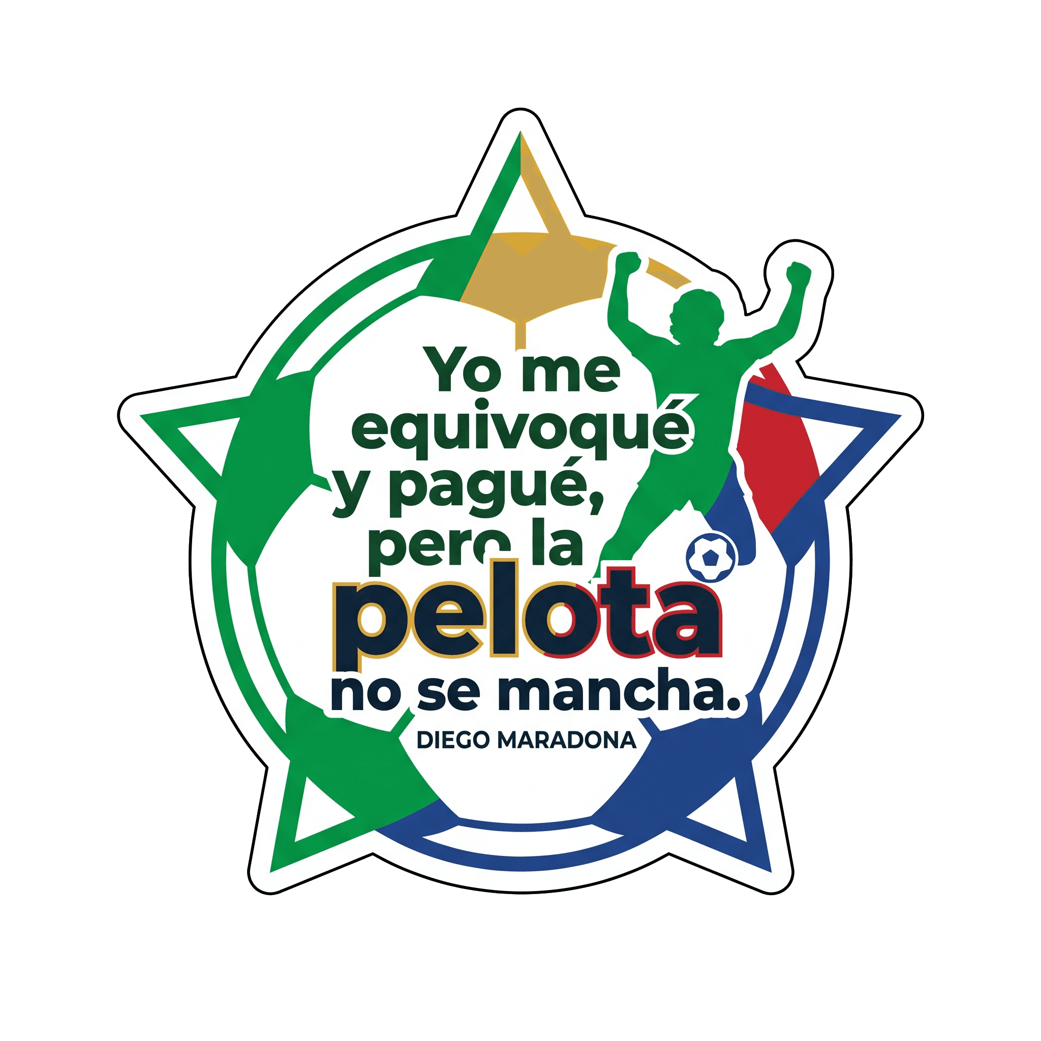Maradona's Unstained Ball Quote