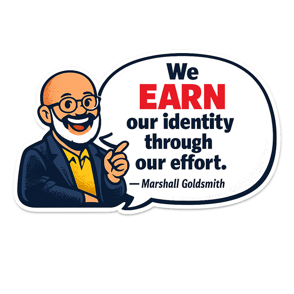 Marshall Goldsmith Identity