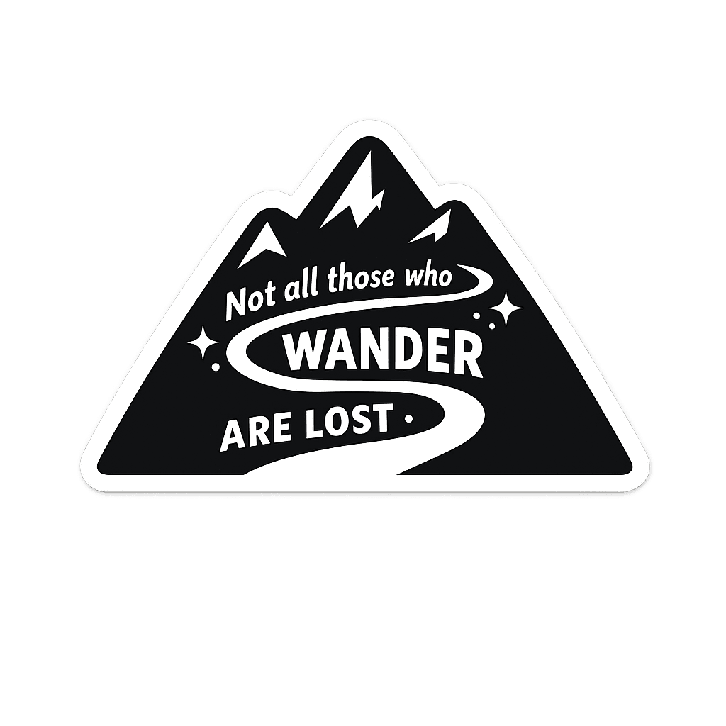 Mountain Wanderer's Path: Not All Who Wander Are Lost