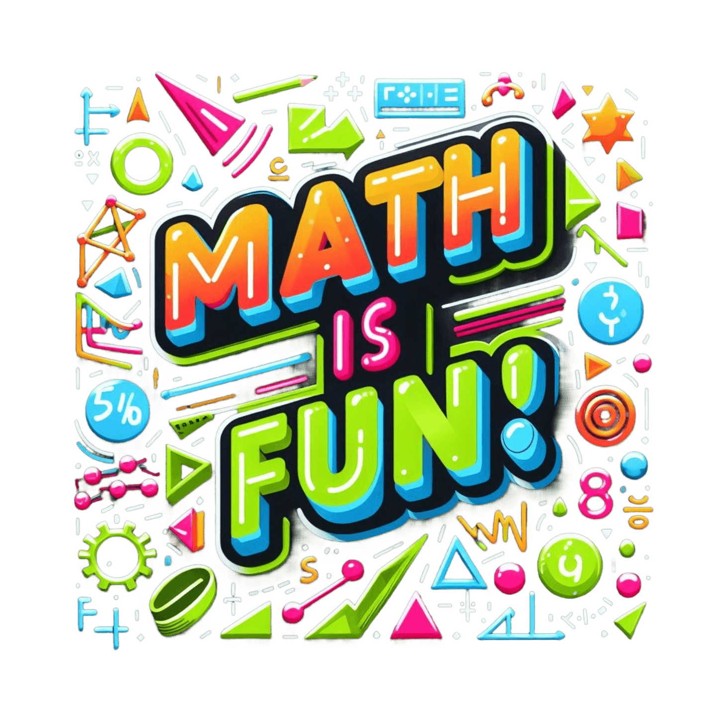 A colorful sticker that says 'MATH IS FUN!' surrounded by various geometric shapes.